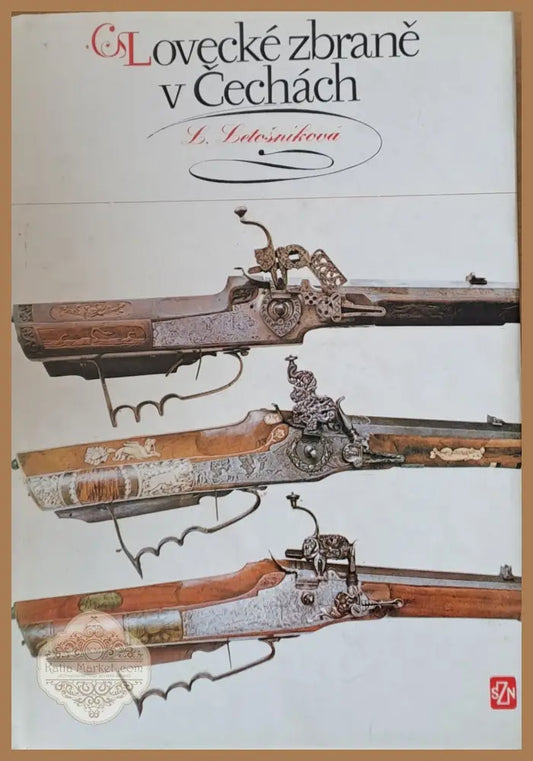 Lovecke zbrane v Cechach - Ludise Letosnikova - Книги