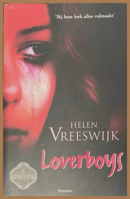 Loverboys - Helen Vreeswijk