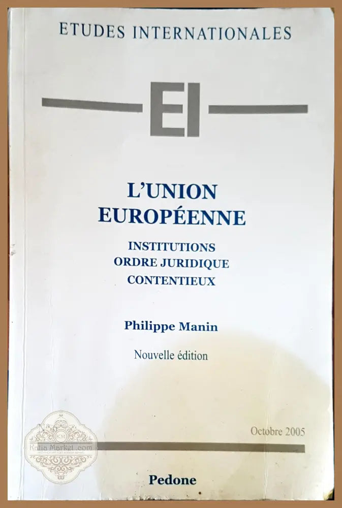 L’union europeenne - Philippe Manin - Книги