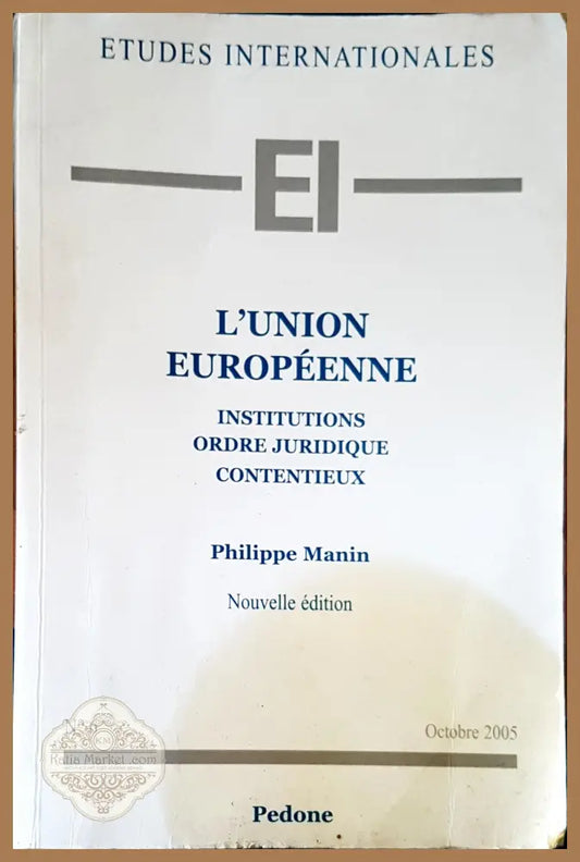 L’union europeenne - Philippe Manin - Книги