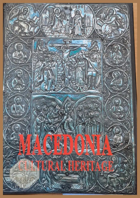 Macedonia. Cultural Heritage - Liljana Ugrinovska - Книги