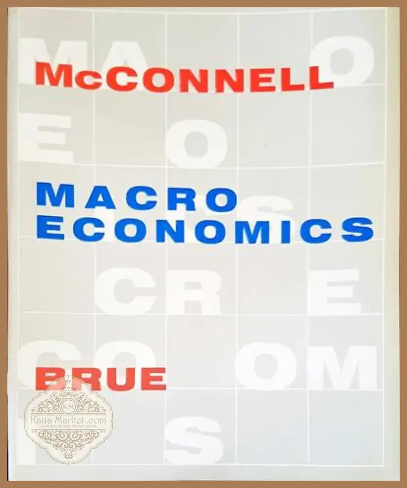 Macroeconomics (257) - Книга