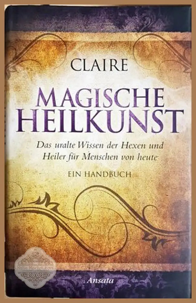 MAGISCHE HEILKUNST - Claire - Книга