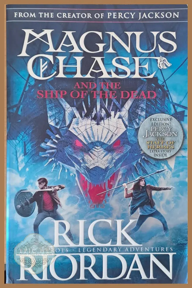 Magnus Chase and the ship of the dead - Rick Riordan - Книги