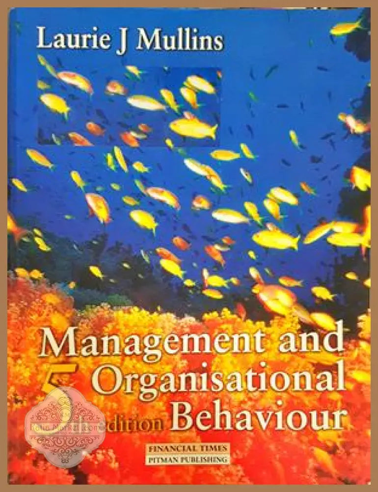 Management and Organisational Behaviour - Laurie J. Mullins - Книга