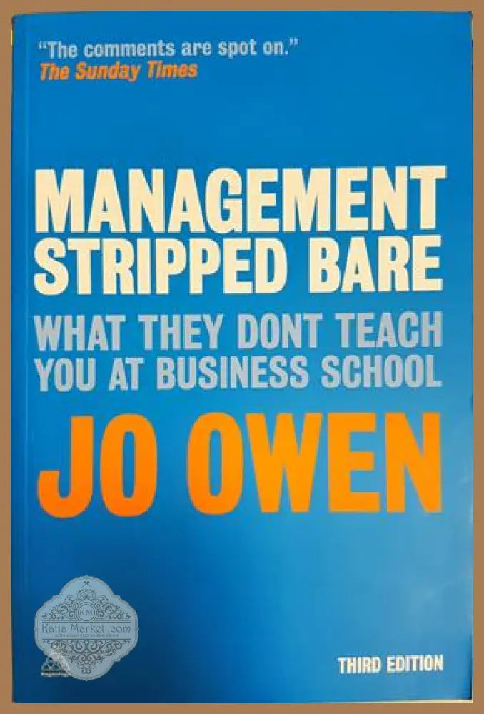 Management Stripped Bare - Jo Owen