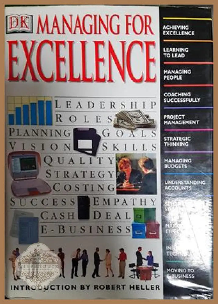Managing for excellence - Robert Heller