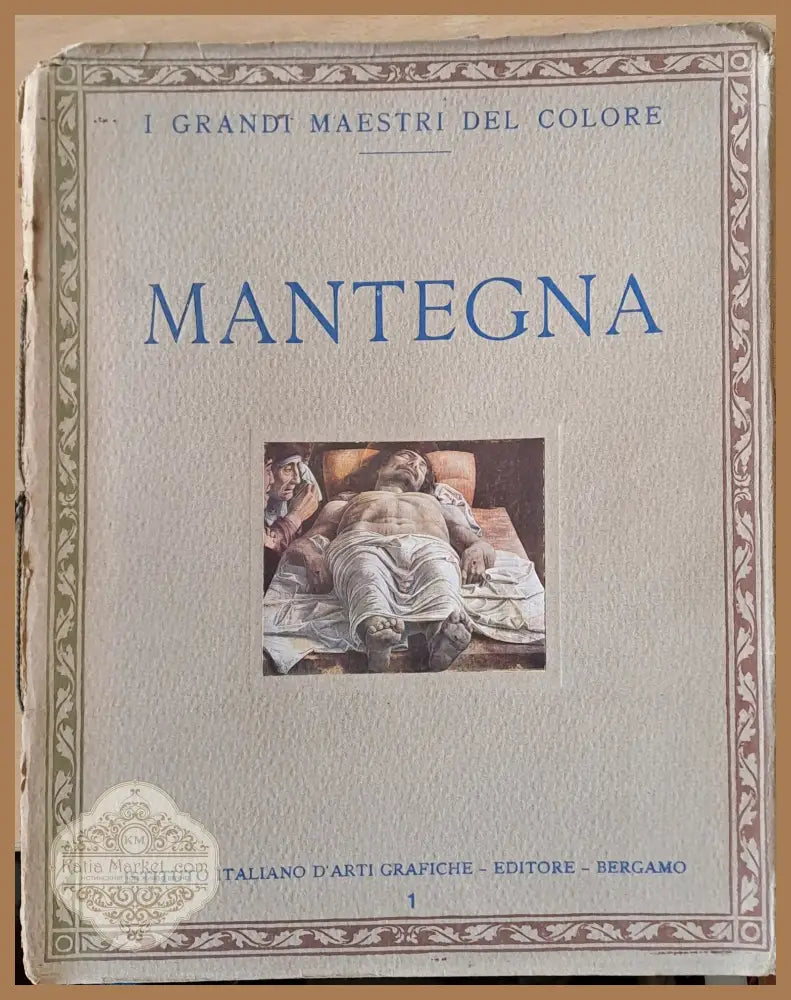 Mantegna - I Grandi Maestri Del Colore - Колектив - Книги