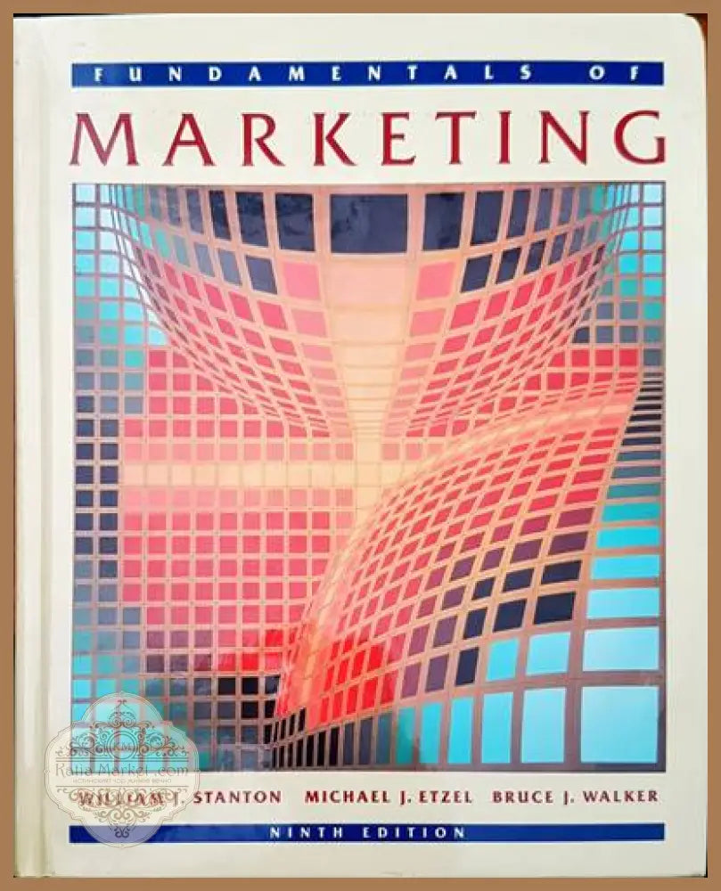 Marketing - William J. Stanton Michael J. Etzel Bruce J. Walker - Книги