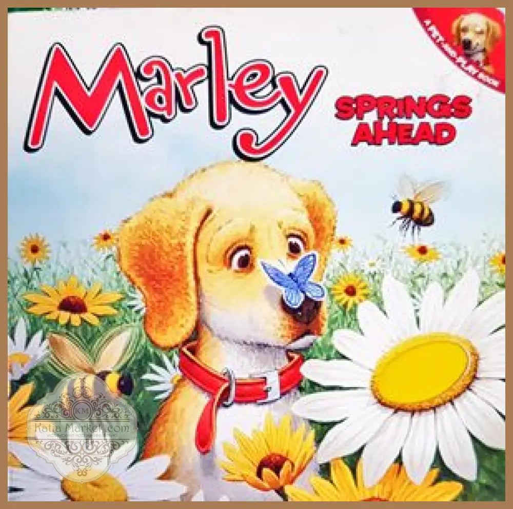 Marley: Marley Springs Ahead! - John Grogan - Книги