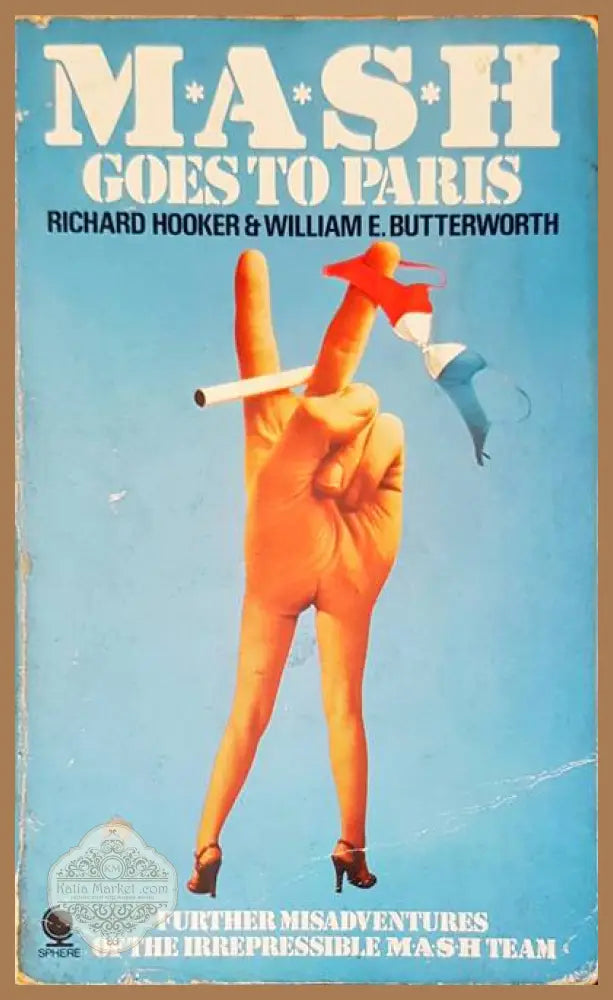 Mash goes to Paris - Richard Hoorek - Книги