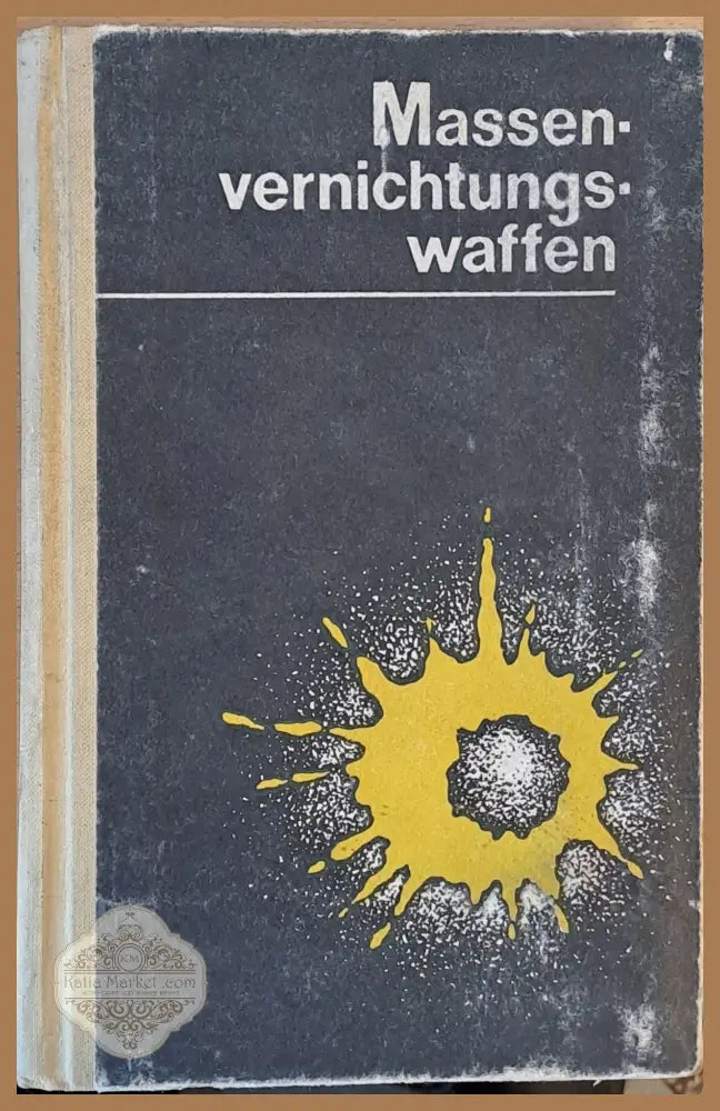 Massen-vernichtungs-Waffen (Оружие массового поражения) - Н. И. Миронов / Ю. Д. Чупров - Книги