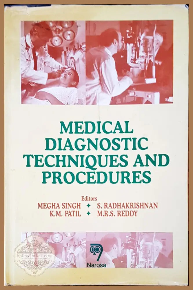 Medical diagnostic techniques and procedures - Авторски колектив - Книги