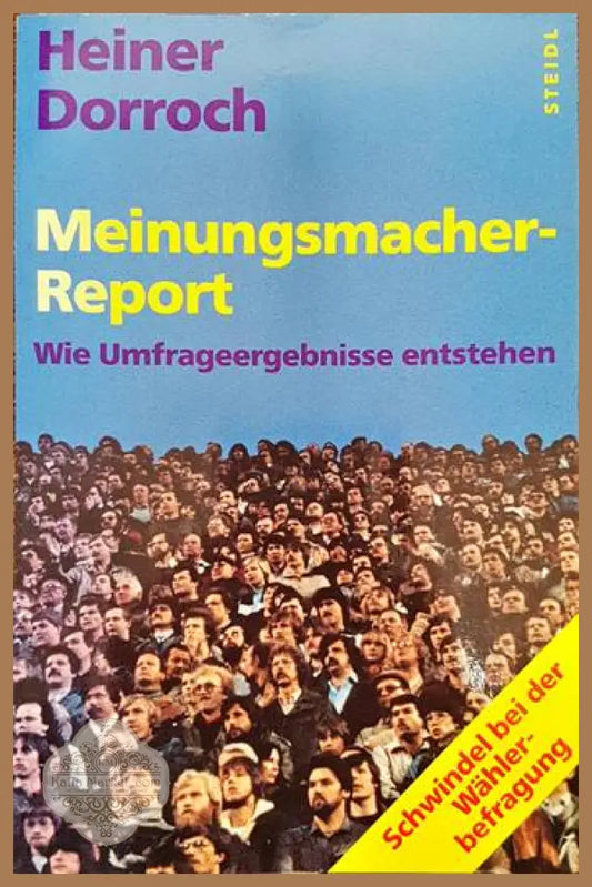 Meinungsmacher Report - Heiner Dorroch - Книги