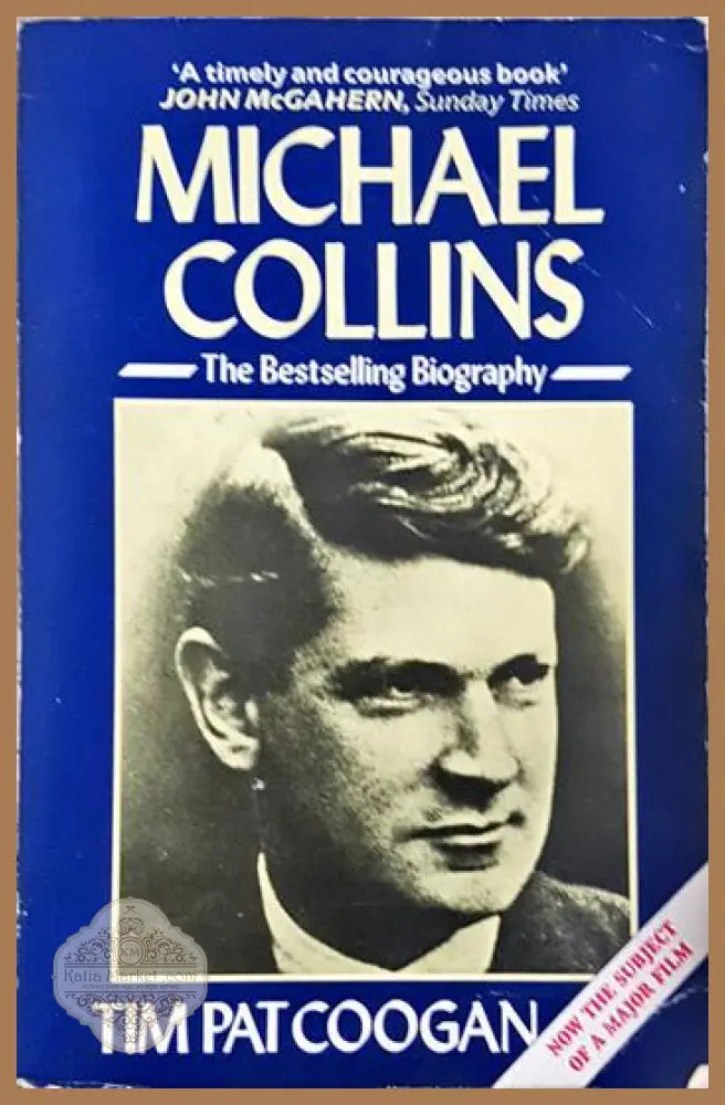 Michael Collins - The Bestselling Biography - Tim Pat Coogan - Книга