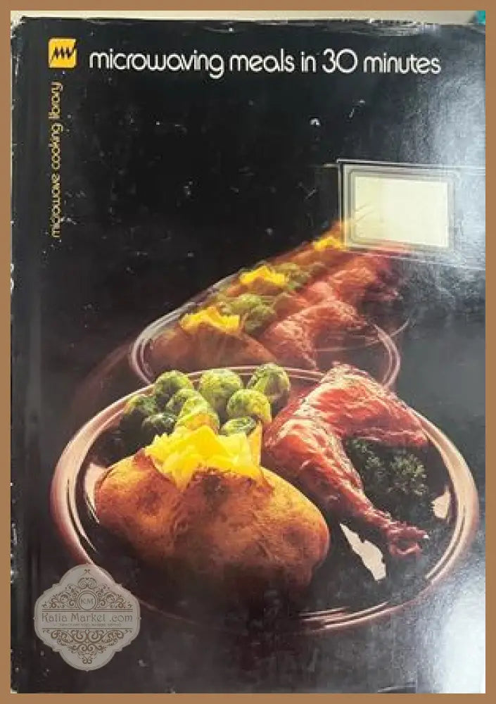 Microwaving Meals in 30 Minutes