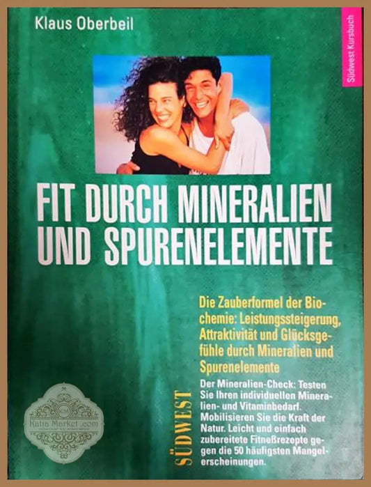 mineralien und spurenelemente - klaus oberbeil - Книги