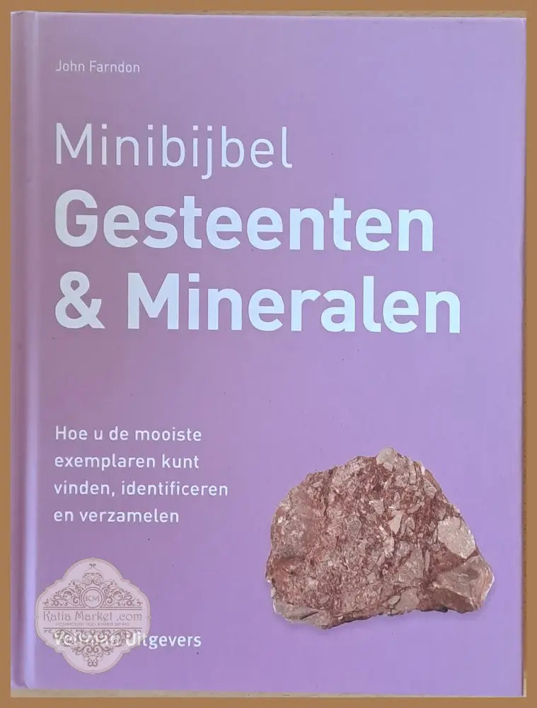 Minibijbel Gesteenten und Mineralen - John Farndon - Книги