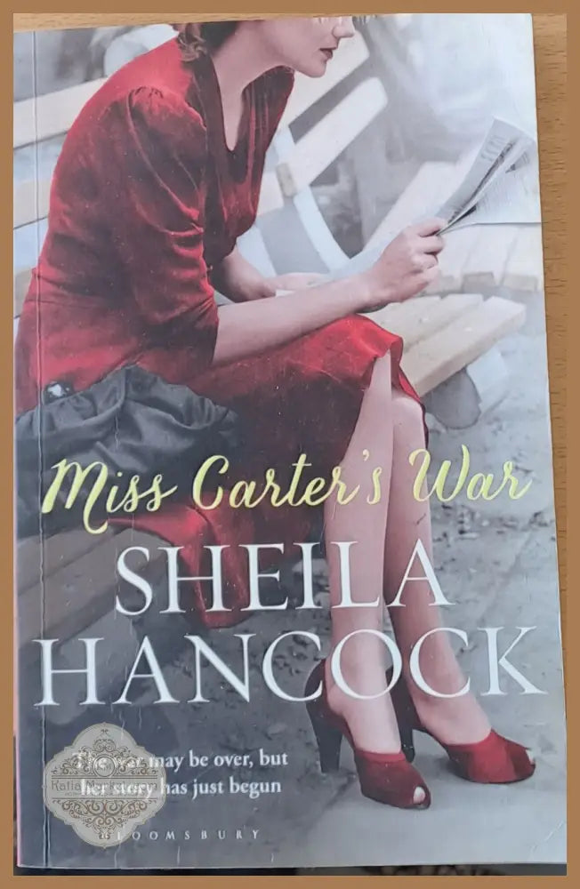 Miss Carter’s War - Sheila Hancock - Книги