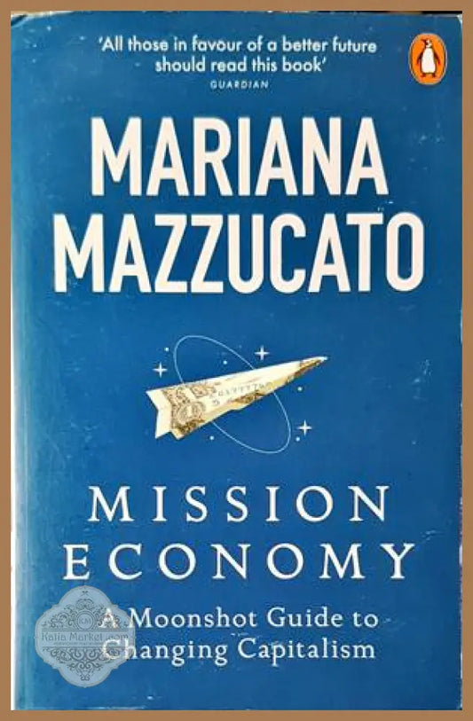 Mission Economy - Книги
