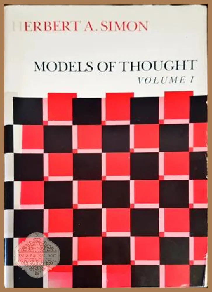Models of Thought - Herbert A. Simon - Книги