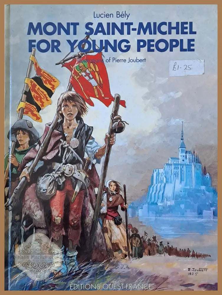 Mont Saint-Michel for young people - Lucien Bely - Книги