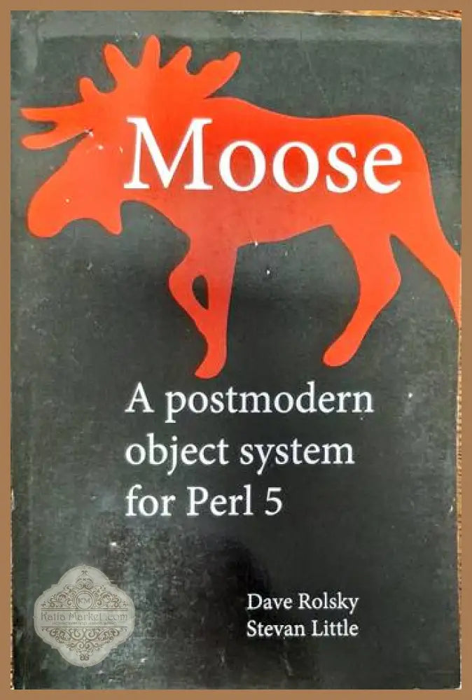 Moose Manual - Dave Rolsky Stevan Little - Книги