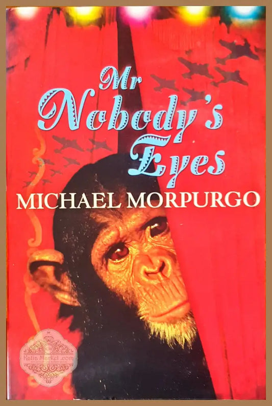 Mr. Nobody’s Eyes - Michael Morpurgo - Книги