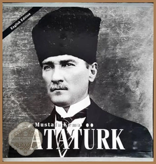 Mustafa Kemal Ataturk - Книги