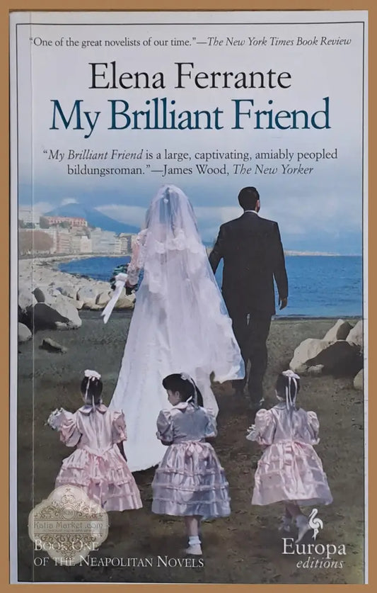 My Brilliant Friend - Elena Ferrante - Книги