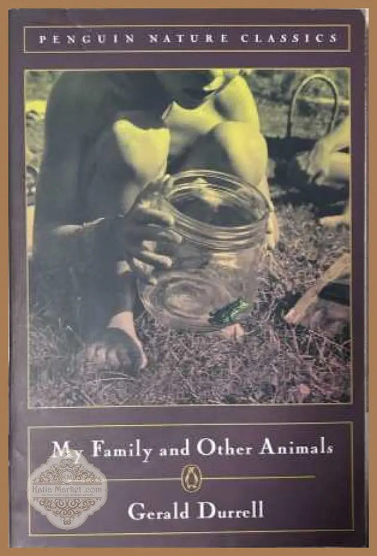 My Family and Other Animals - Gerald Durrell