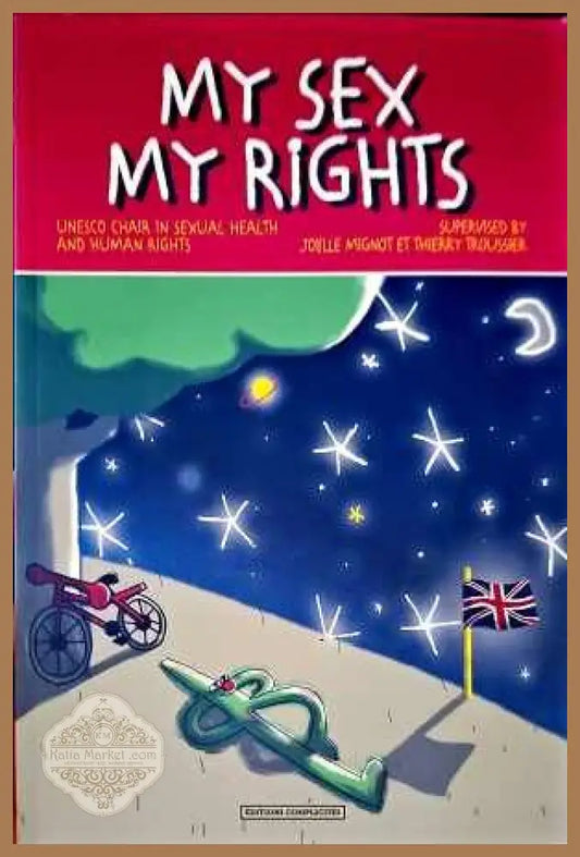 My sex my rights - Авторски колектив - Книги
