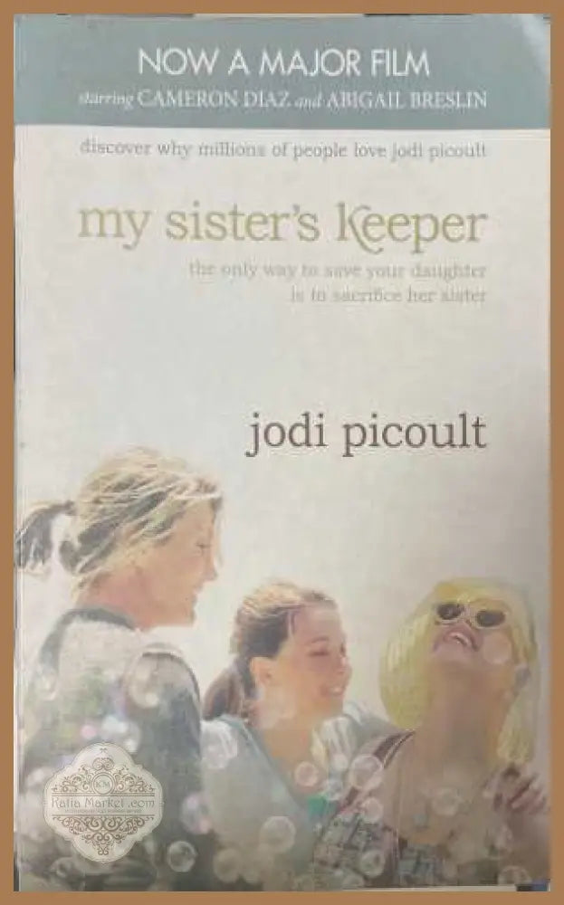 My Sister's Keeper - Jodi Picoult