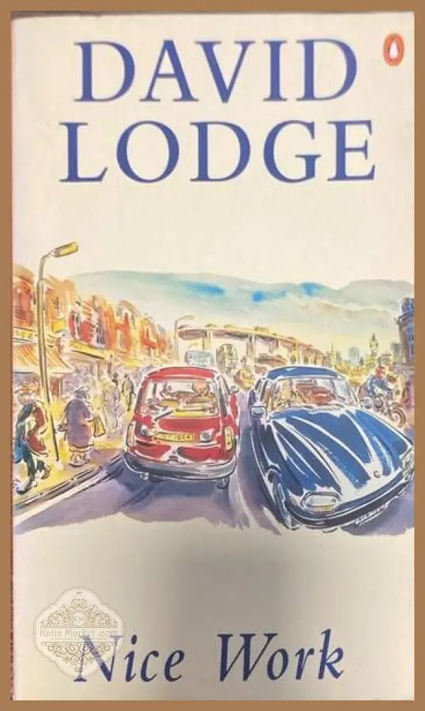 Nice Work - David Lodge - Книги