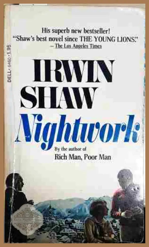 Nightwork - Irwin Shaw - Книга