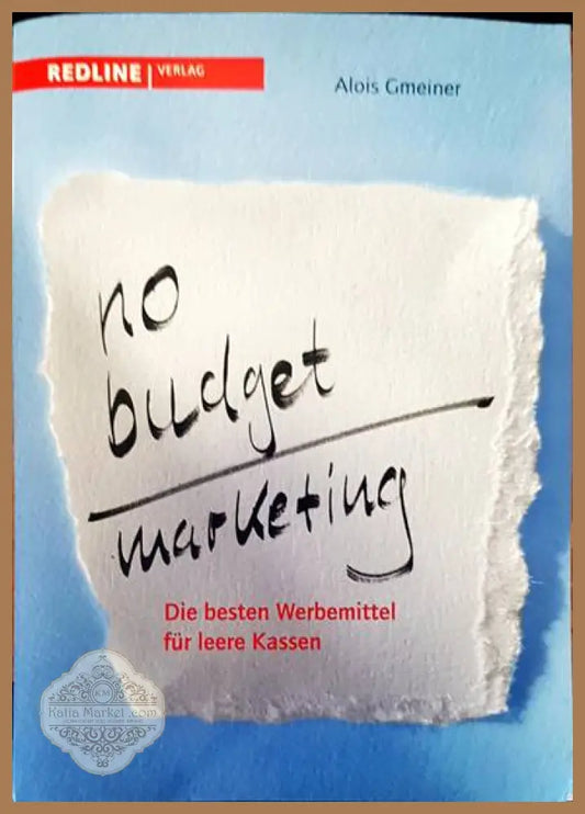 No budget marketing - Alois Gmeiner - Книги