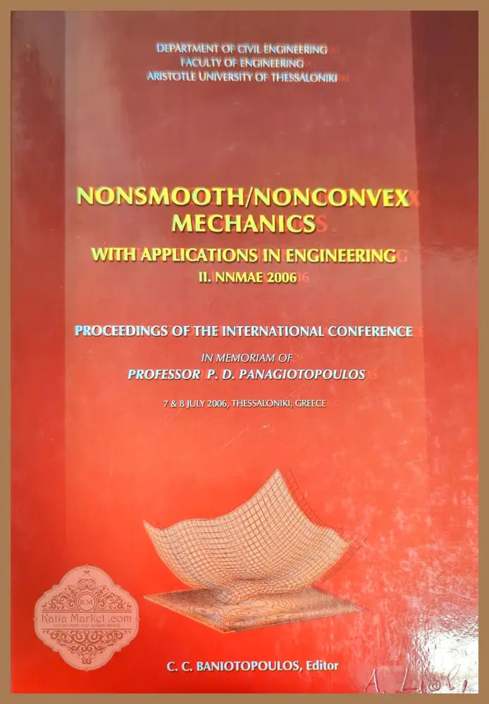 Nonsmooth/Nonconvex mechanic with applications in Engineering II - C.C. Panagiotopoulos - Книги