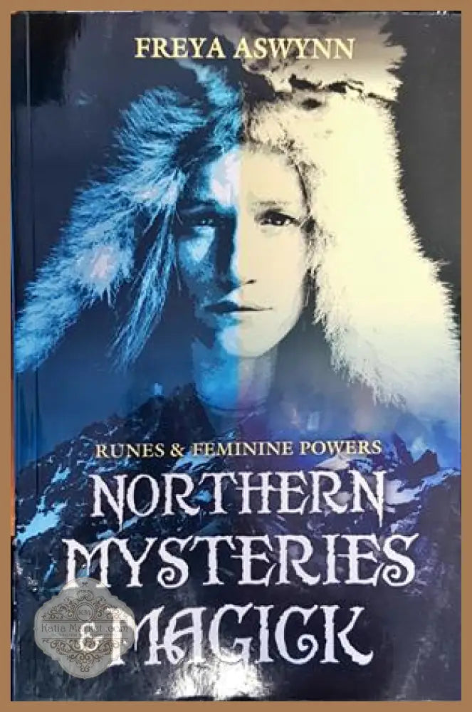 Northern mysteries and magic - Freya Aswynn - Книги