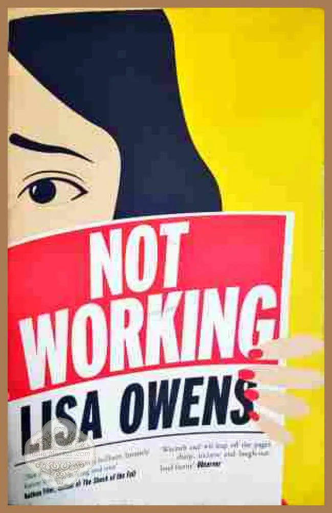 Not Working - Lisa Owens