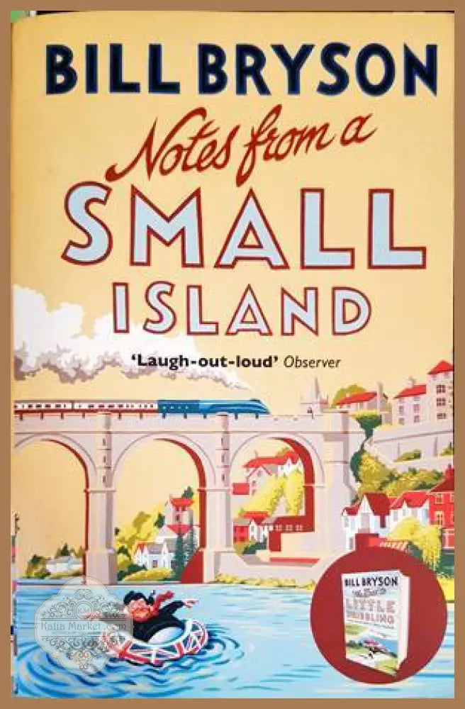 Notes from a small Island - Bill Bryson - Книги