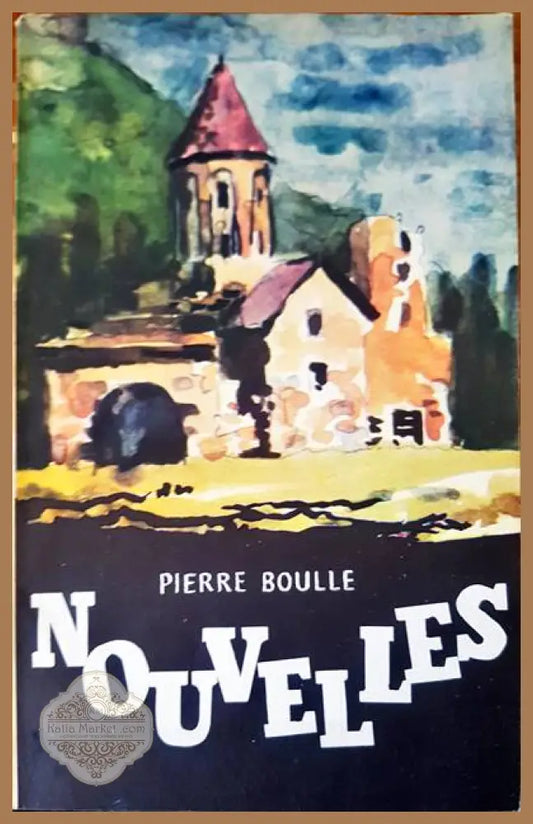Nouveles - Piweew Boulle - Книги