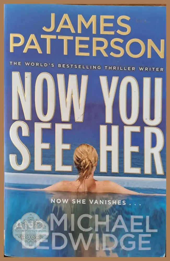 Now you see her - James Patterson - Книги
