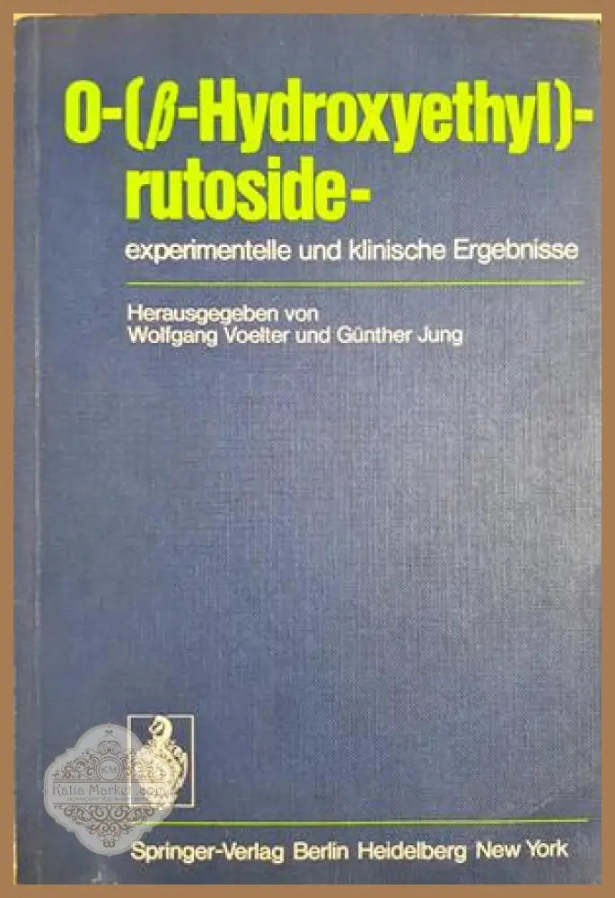 O-(β-Hydroxyethyl)-rutoside - experimentelle und klinische Ergebnisse - корица