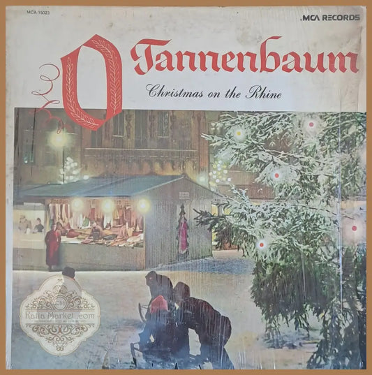 O Tannenbaum - Christmas on the Rhine - antique