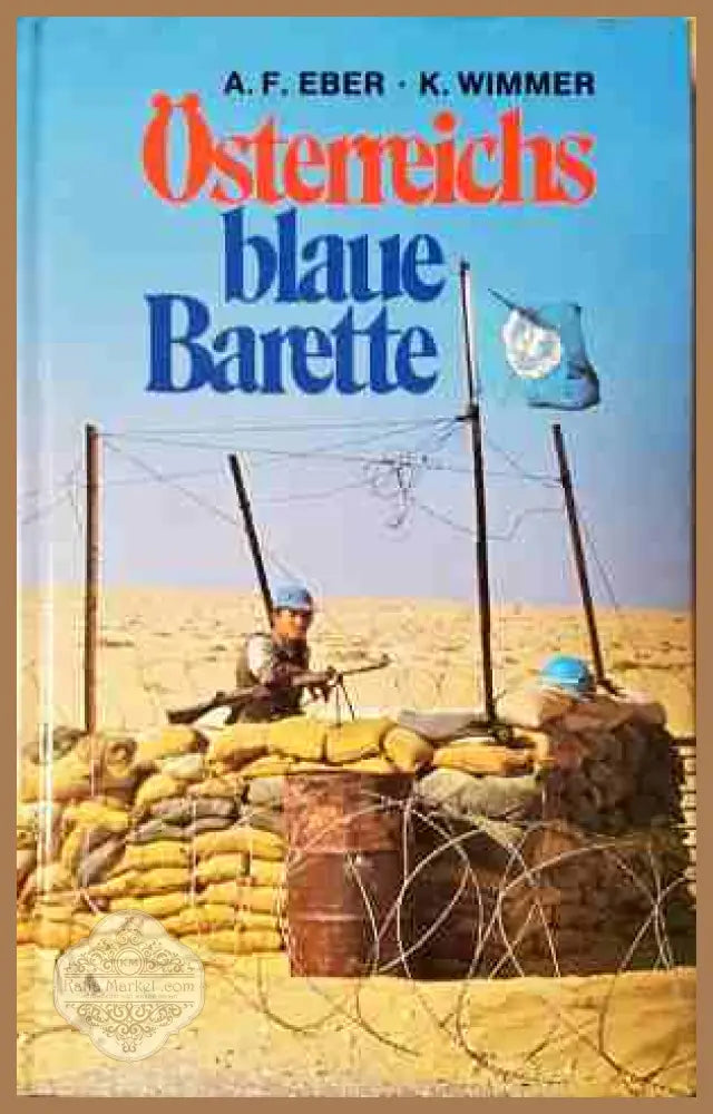 Österreichs blaue Barette - A. F. Eber, K. Wimmer
