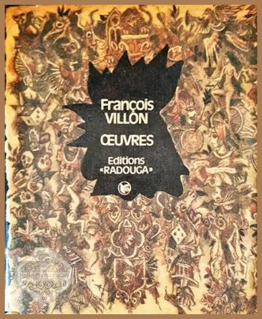 Oeuvres - Francois Villon - Книги
