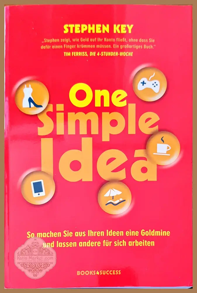 One simple idea - Stephen Key - Книги