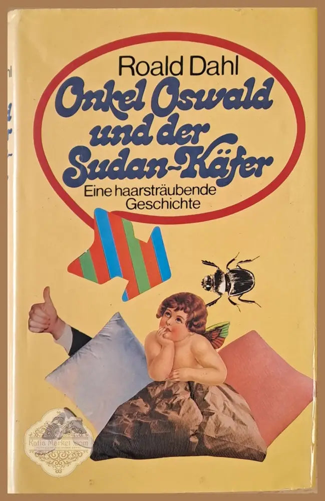 Onkel Oswald und der Sudan-Kafer - Roald Dahl - Книги