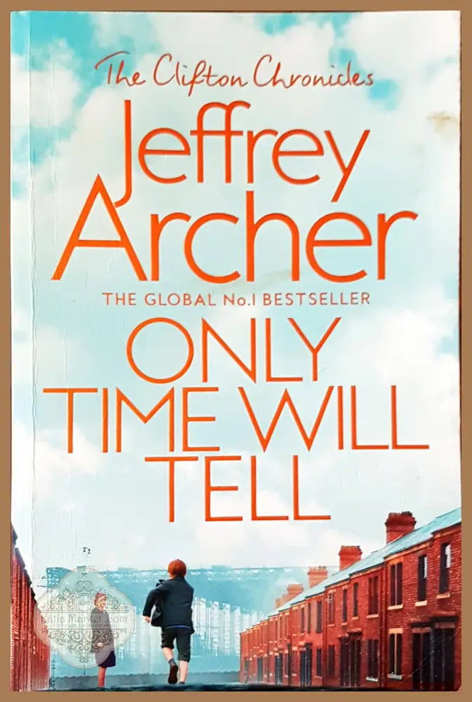 Only time will tell - Jeffrey Archer - Книги