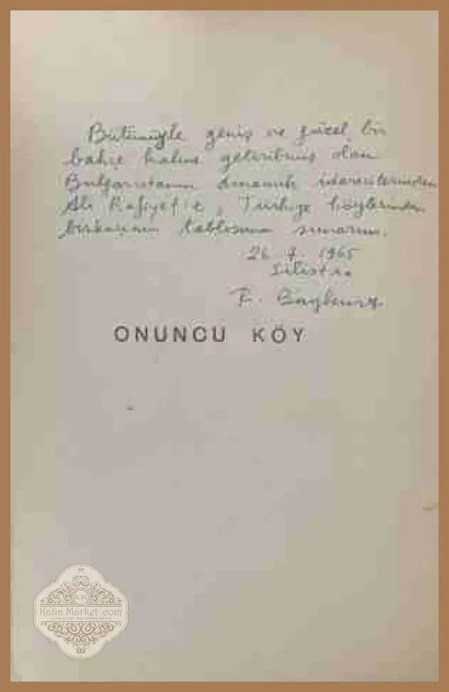 Onuncu Köy – Fakir Baykurt, автограф